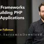 دانلود آموزش فریم ورک های ام وی سی – Lynda MVC Frameworks for Building PHP Web Applicationsخرید vpn